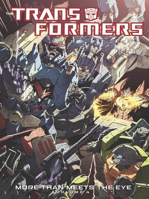 cover image of Transformers: More Than Meets The Eye (2012), Volume 4